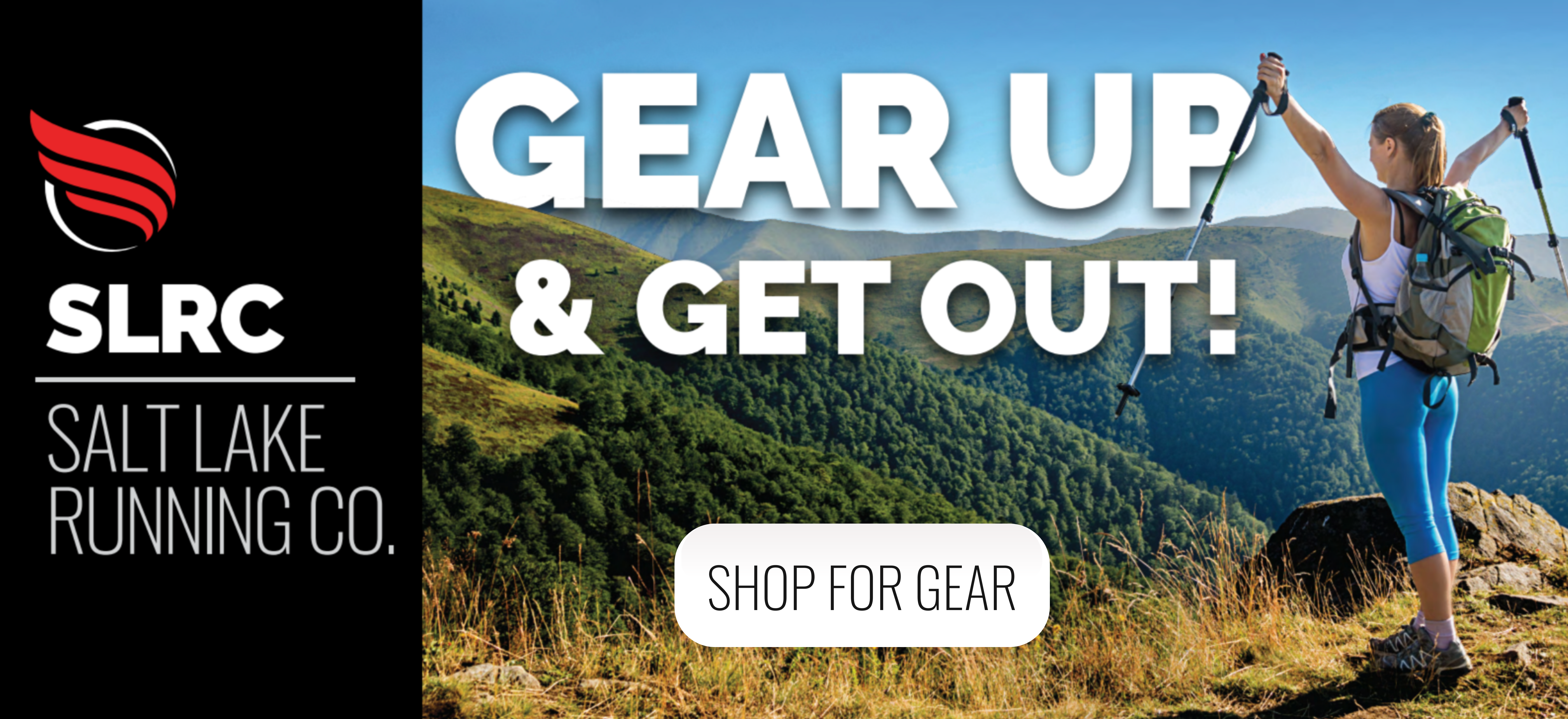 Gear Up & Get Out!